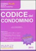 Codice del condominio-La nuova disciplina del condominio (L. 11 dicembre 2012, n. 220). Vecchie e nuove norme a confronto