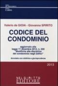 Codice del condominio-La nuova disciplina del condominio-Codice del condominio plus-La nuova disciplina del condominio (L. 11 dicembre 2012, n. 220)