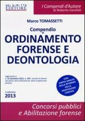 Compendio di ordinamento forense e deontologia