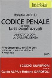 Codice penale e delle leggi penali speciali. Annotato con la giurisprudenza. Con aggiornamento online