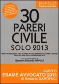 30 pareri. Civile. Solo 2013