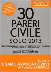 30 pareri. Civile. Solo 2013