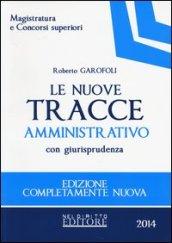 Le nuove tracce amministrativo con giurisprudenza