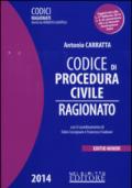 Codice di procedura civile ragionato. Ediz. minore