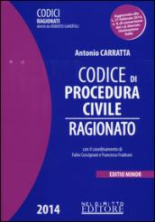 Codice di procedura civile ragionato. Ediz. minore