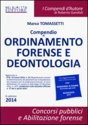 Compendio di ordinamento forense e deontologia