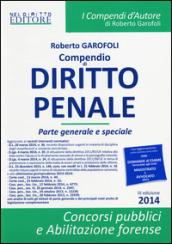 Compendio di diritto penale. Parte generale e speciale