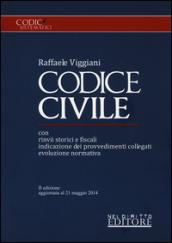 Codice civile. Con rinvii storici e fiscali, indicazione dei provvedimenti collegati, evoluzione normativa