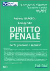 Compendio di diritto penale. Parte generale e speciale