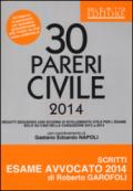 30 pareri. Civile. Su casi esaminati dalla Cassazione nel 2013 e 2014