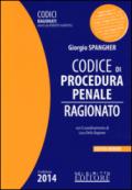 Codice di procedura penale ragionato. Ediz. minore