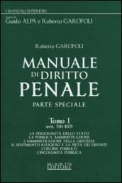 Manuale di diritto penale. Parte speciale. 1: Artt. 241-452