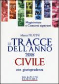 Le tracce dell'anno 2015 civile con giurisprudenza