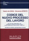 Codice del nuovo processo del lavoro. Annotato con dottrina, giurisprudenza e formule