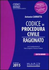 Codice di procedura civile ragionato. Ediz. minore