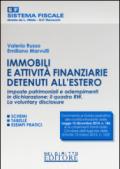 Immobili e attività finanziarie detenuti all'estero