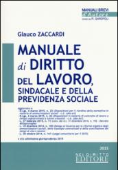 Manuale di diritto del lavoro, sindacale e della previdenza sociale