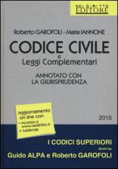 Codice civile e leggi complementari. Annotato con la giurisprudenza. Con aggiornamento online