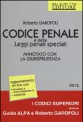 Codice penale e delle leggi penali speciali. Annotato con la giurisprudenza