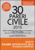 30 pareri. Civile. Su casi esaminati dalla Cassazione nel 2014 e 2015