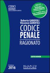 Codice penale ragionato. Ediz. minore