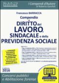 Compendio di diritto del lavoro, sindacale e della previdenza sociale. Con espansione online