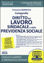 Compendio di diritto del lavoro, sindacale e della previdenza sociale. Con espansione online