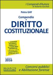 Compendio di diritto costituzionale. Con aggiornamento online