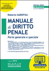 Manuale di diritto penale. Parte generale e speciale. Con espansione online