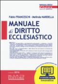 Manuale di diritto ecclesiastico. Con espansione online