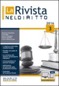 La rivista di Neldiritto (2016). Con aggiornamento online: 3