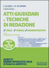 Atti giudiziari e tecniche di redazione di diritto civile, penale e amministrativo. Con aggiornamento online