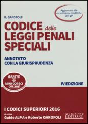 Codice delle leggi penali speciali. Annotato con la giurisprudenza. Con aggiornamento online