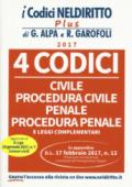 4 codici. Civile, procedura civile, penale, procedura penale e leggi complementari