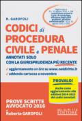 Codici di procedura civile e procedura penale annotati solo con la giurisprudenza più recente. Con aggiornamento online