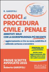 Codici di procedura civile e procedura penale annotati solo con la giurisprudenza più recente. Con aggiornamento online