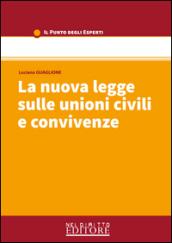 La nuova legge sulle unioni civili e convivenze