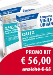 Concorso vigile urbano: Manuale completo-Quiz. Per la preparazione ai concorsi nella polizia locale (municipale e provinciale)