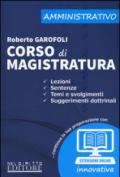 Corso magistratura. Amministrativo. Con aggiornamento online