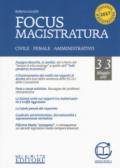 Focus magistratura. Concorso magistratura 2017: Civile, penale, amministrativo. Con Contenuto digitale per download e accesso on line: 3