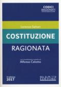 Costituzione ragionata. Con Contenuto digitale per download e accesso on line