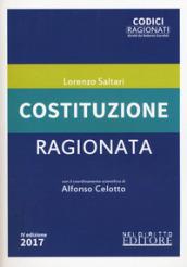 Costituzione ragionata. Con Contenuto digitale per download e accesso on line