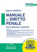 Manuale di diritto penale. Parte generale e speciale