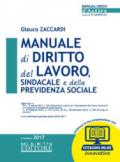Manuale di diritto del lavoro, sindacale e della previdenza sociale. Con Contenuto digitale per download e accesso on line