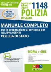 Concorso per 1148 allievi agenti Polizia di Stato. Manuale completo. Teoria + Quiz. Con Contenuto digitale per download e accesso on line