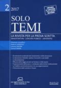 Solo temi. La rivista per la prova scritta (magistratura-concorsi pubblici-università) (2017)