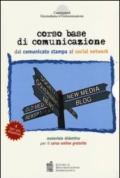 Corso base di comunicazione dal comunicato stampa ai social network (4 vol.)