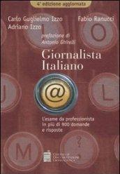 Giornalista italiano. L'esame da professionista in più di 900 domande e risposte