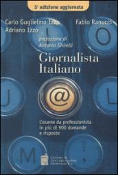 Giornalista italiano. L'esame da professionista in più di 900 domande e risposte