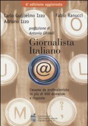 Giornalista italiano. L'esame da professionista in più di 900 domande e risposte